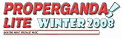 Properganda Lite - Winter 2008